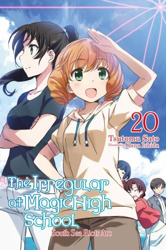 Irregular at Magic High School, Vol. 20 (light Novel) by Tsutomu Sato (2022, ...