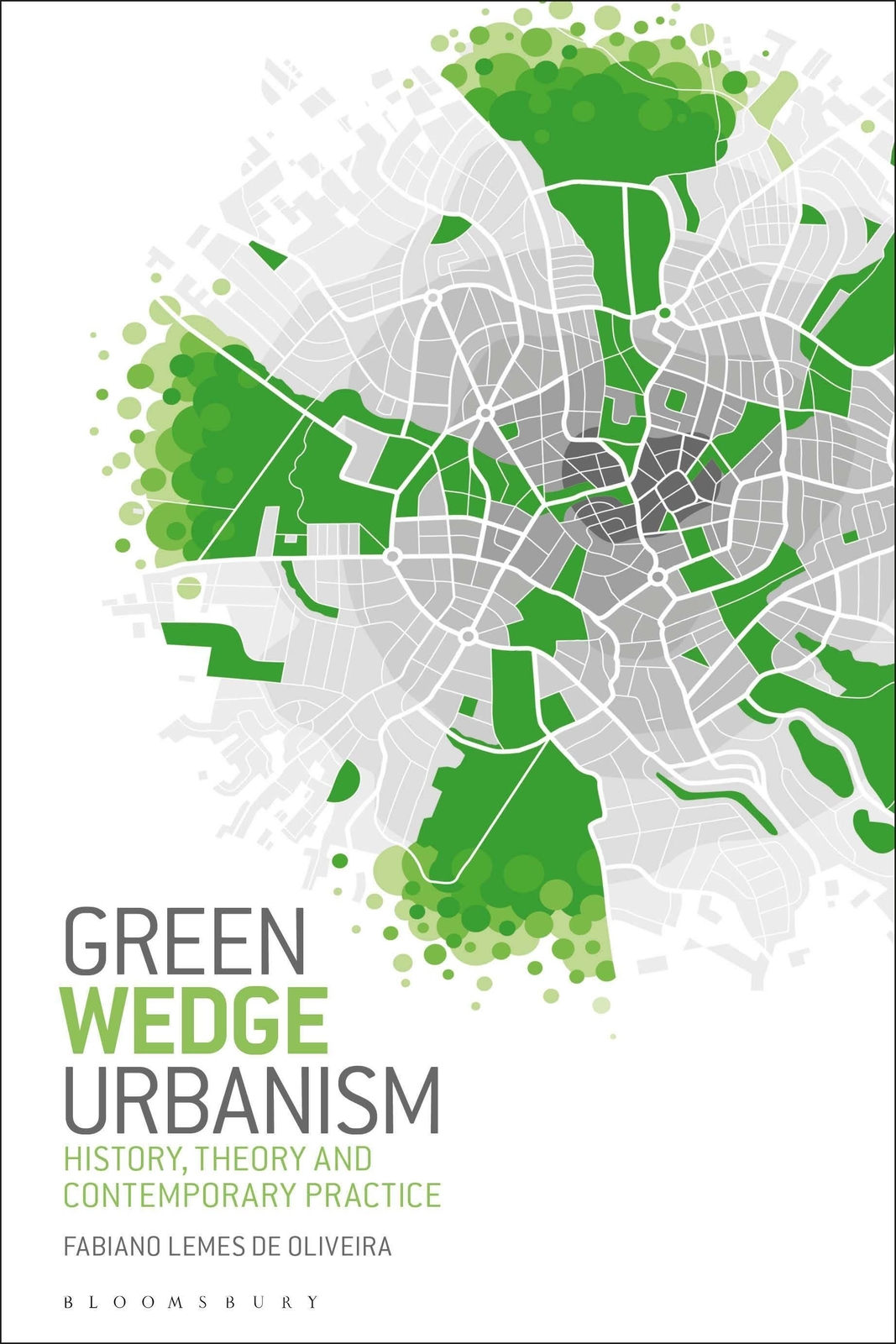 Thumbnail - Fabiano Lemes De Oliveira | Green Wedge Urbanism | Taschenbuch |