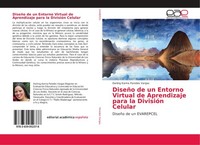 DiseñO De Un Entorno Virtual De Aprendizaje Para La DivisióN Celular Darling Kar