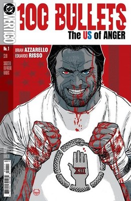 100 BULLETS THE US OF ANGER #1 DC COMICS