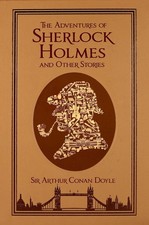 The Adventures of Sherlock Holmes and Other Stories by Sir Arthur Conan Doyle