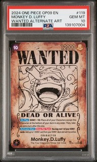 2024 ONE PIECE EMPERORS IN THE NEW WORLD WANTED ALT ART MONKEY D. LUFFY PSA 10