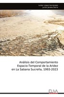Leider LóPez HernáNdez | AnáLisis Del Comportamiento Espacio-Temporal De La...