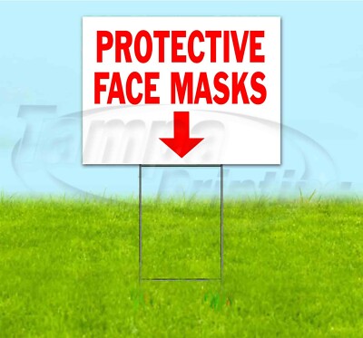 PROTECTIVE FACE MASKS DIRECTIONAL ARROW 18x24 Yard Sign WITH STAKE Bandit