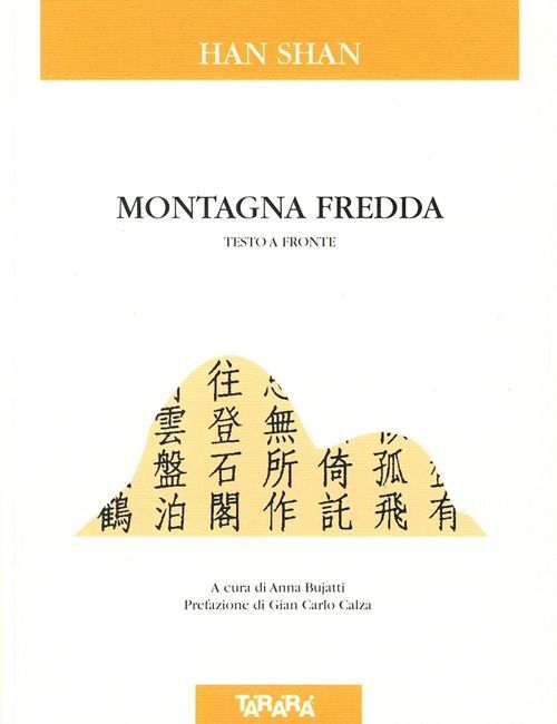 Libri Shan Han - Montagna Fredda. Testo Cinese A Fronte