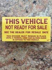 Vehicle Not Ready For Sale Stickers,