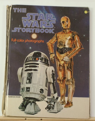 THE STAR WARS STORYBOOK Full Color Photographs, Random House 1978 | eBay