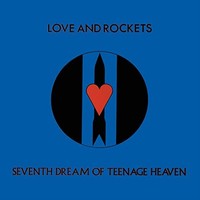 Love And Rockets - Seventh Dream Of Teenage Heaven - Vinyl Record Lp - G1398Z