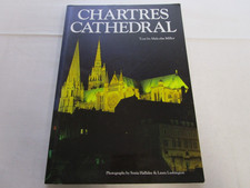 2006 Chartres Cathedral By Malcolm Miller. PB