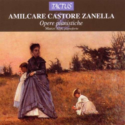 Amilcare Zanella - Klavierwerke - CD