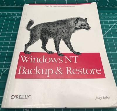 Windows NT backup & restore By Jody Leber O reilly Books Softcover