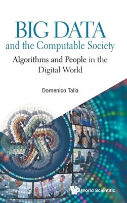 Domenico Talia - Big Data and the Computable Society  Algorithms and P - X555z