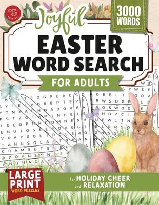 Joyful Easter Word Search for Adults: Large Print Word Puzzles for Holiday Cheer