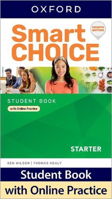 Smart Choice: Starter: Student Book with Online Practice by Oxford Editor