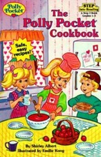 Polly Pocket Cookbook Step into Reading, Step 2, paper by Shirley Albert