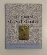 Beth Chatto's Gravel Garden By Beth Chatto, Steven Wooster
