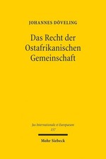Das Recht der Ostafrikanischen Gemeinschaft: ...