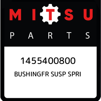 1455400800 Mitsubishi Bushingfr susp spri 1455400800, New Genuine OEM Part