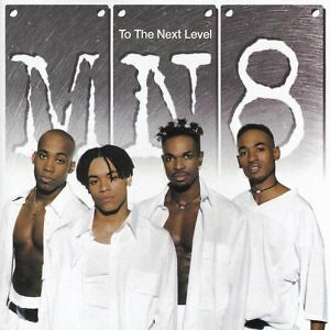 MN8 - TO THE NEXT LEVEL  R&B-SOUL-BLACK-FUNKY-GOSPEL
