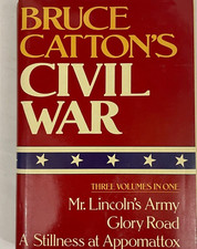 Bruce Catton's Civil War omnibus HCDJ Lincoln's Army Glory Road Appomattox 1984