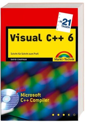 Visual C++ 6 in 21 Tagen - Studentenausgabe