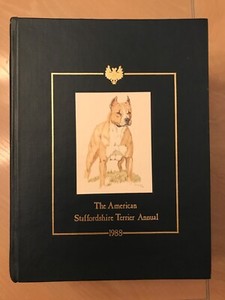 1988 The American Staffordshire Terrier Annual Hoflin Publishing
