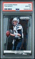 Tom Brady 2013 Panini Prizm #64 PSA 10 GEM MINT PATRIOTS THE GOAT 🔥🔥🔥