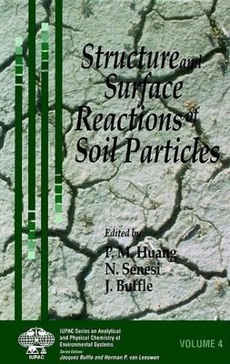 Pan Ming Huang Structure and Surface Reactions of Soil Pa (Hardback) (UK IMPORT)