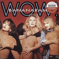 Bananarama - Wow! - Vinyl Record 12 Record - G3Z
