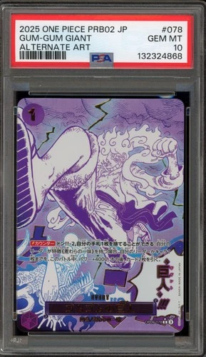 One Piece CCG Gum-Gum Giant PRB02 Japanese Alternate Art OP09-078 PSA 10