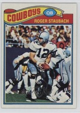 1977 Topps Roger Staubach #45 HOF 13kt