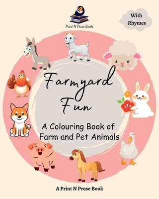 Farmyard Fun - A Colouring Book of Farm and Pet Animals - Coloring Activity...