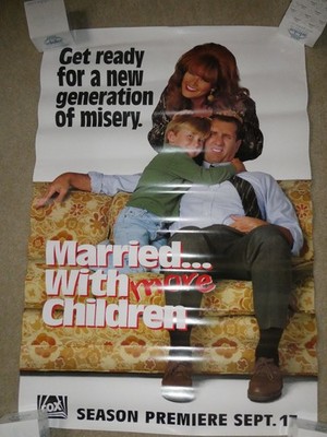 Vintage 1990s Fox TV Show Promo Poster Married with More Children 40x27''