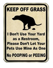 Keep Off Grass Metal Yard Sign 9x12 No Dogs Pooping or Peeing on Lawn Funny Gift