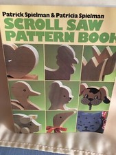 Scroll Saw Pattern Book by Patricia Spielman and Patrick Spielman 1986,...