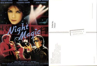 725117 Film Reklame Night Magic Carole Laure Lewis Furey Leonard Cohen Jean Carm
