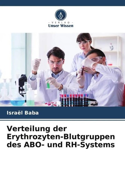 IsraëL Baba | Verteilung Der Erythrozyten-Blutgruppen Des ABO- Und Rh-Systems-image