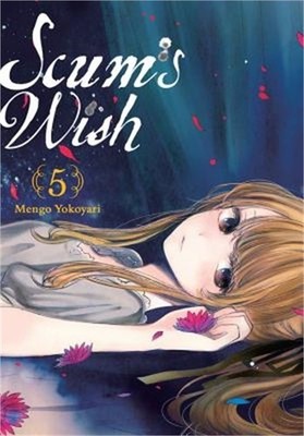 Scum's Wish, Vol. 5 (Paperback or Softback)