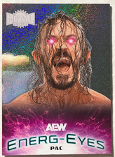 2025 SkyBox Metal Universe AEW Energ-Eyes #EG16 PAC The Bastard
