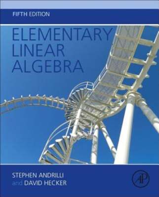 Elementary Linear Algebra by Stephen Andrilli: Used