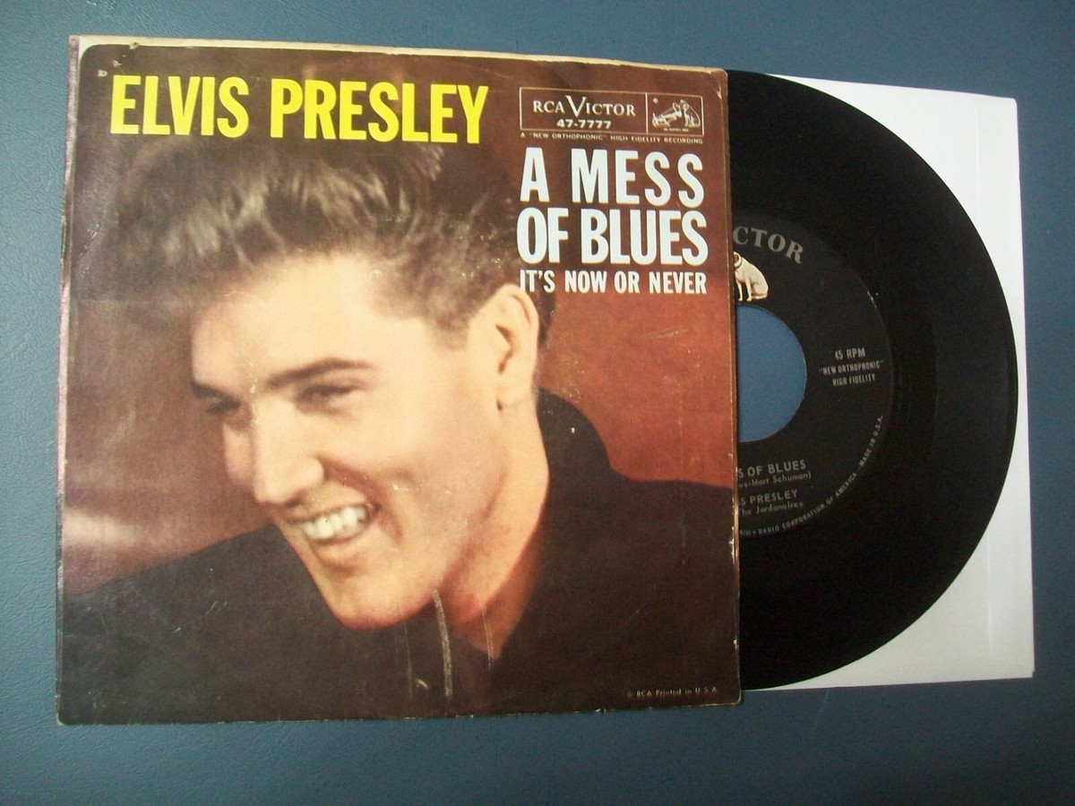 ELVIS PRESLEY - It's Now Or Never/A Mess of Blues. 45 w