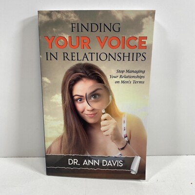 Finding Your Voice in Relationships SIGNED Ann Davis 2017 Trade Paperback