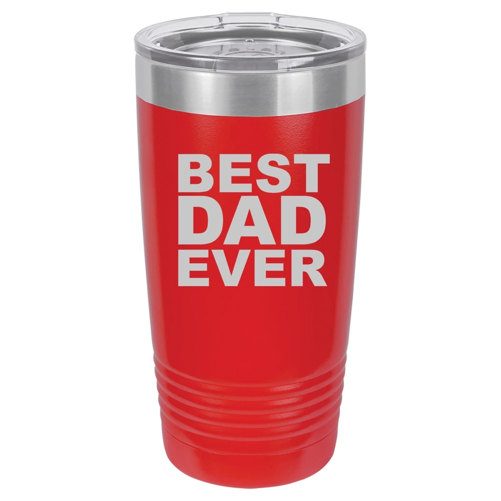 Tumbler 20oz 30oz Travel Mug Cup Vacuum Insulated Stainless Steel Best Dad Ever