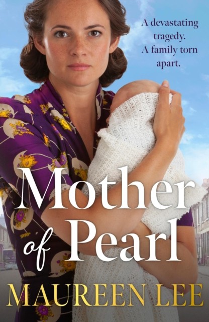 Mother Of Pearl by Maureen Lee (Paperback Book)