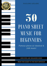30 Piano Sheet Music for Beginners: Famous & Easy Pieces of Classical & Folk Mus