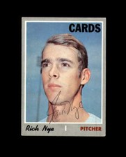 Rich Nye Hand Signed 1970 Topps St. Louis Cardinals Autograph