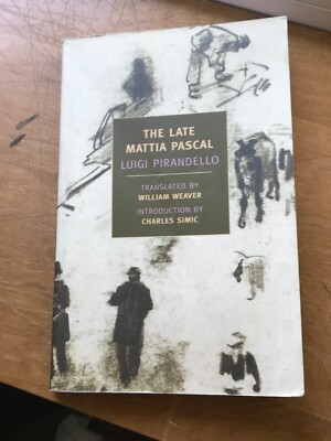 The Late Mattia Pascal , Pirandello, Luigi ,Paperback   vg