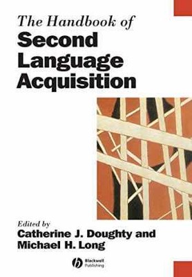 The Handbook of Second Language - Paperback, by Doughty Catherine J.; - Good