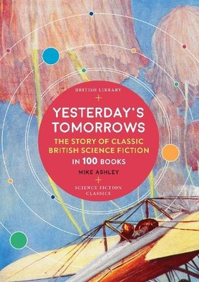 Mike Ashley Yesterday's Tomorrows (Paperback) (UK IMPORT)