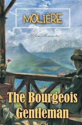 Molière The Bourgeois Gentleman (Taschenbuch)